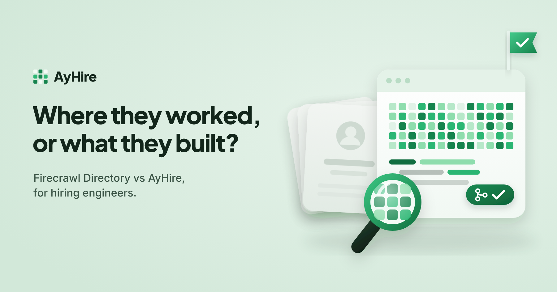 A stack of plain profile cards beside a code window full of commits, a merged pull request and a magnifying glass, under the question: where they worked, or what they built?